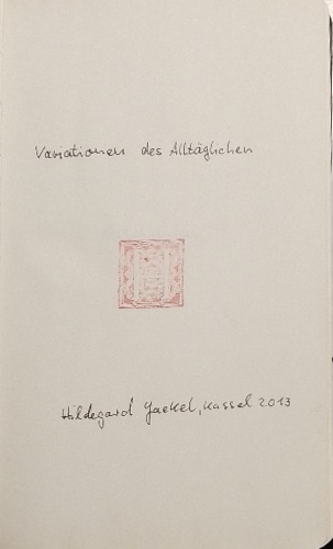 Hildegard Jaekel. Variationen Des Alltaglichen. (Variazioni del quotidiano).