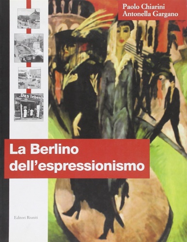 9788835941361-La Berlino dell'espressionismo.