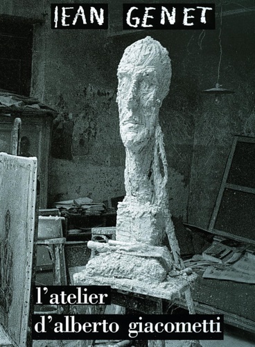 L'Atelier d'Alberto Giacometti.
