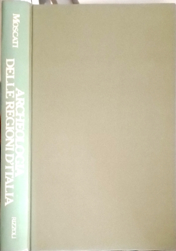 Archeologia delle regioni d'Italia.