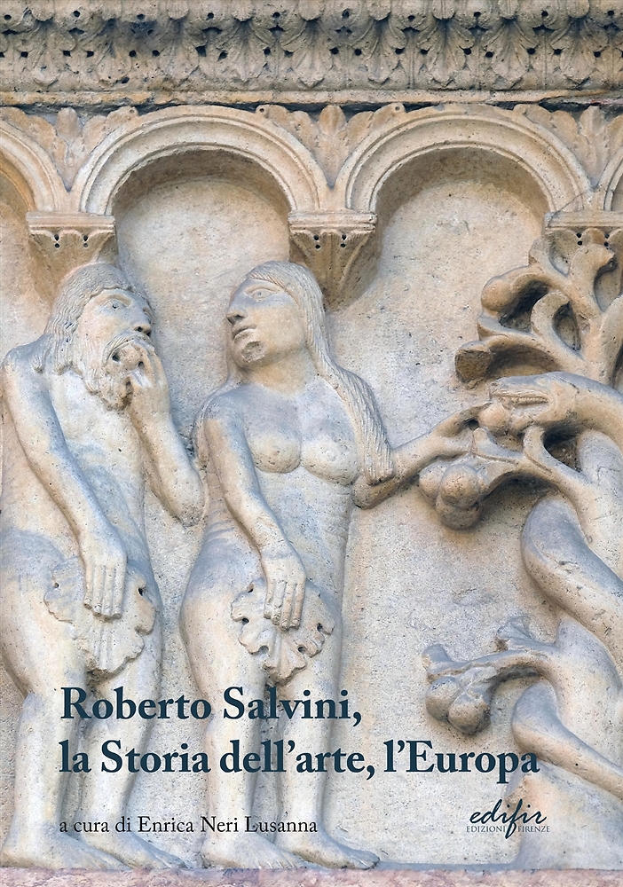 9788892800250-Roberto Salvini, la storia dell'arte, l'Europa.