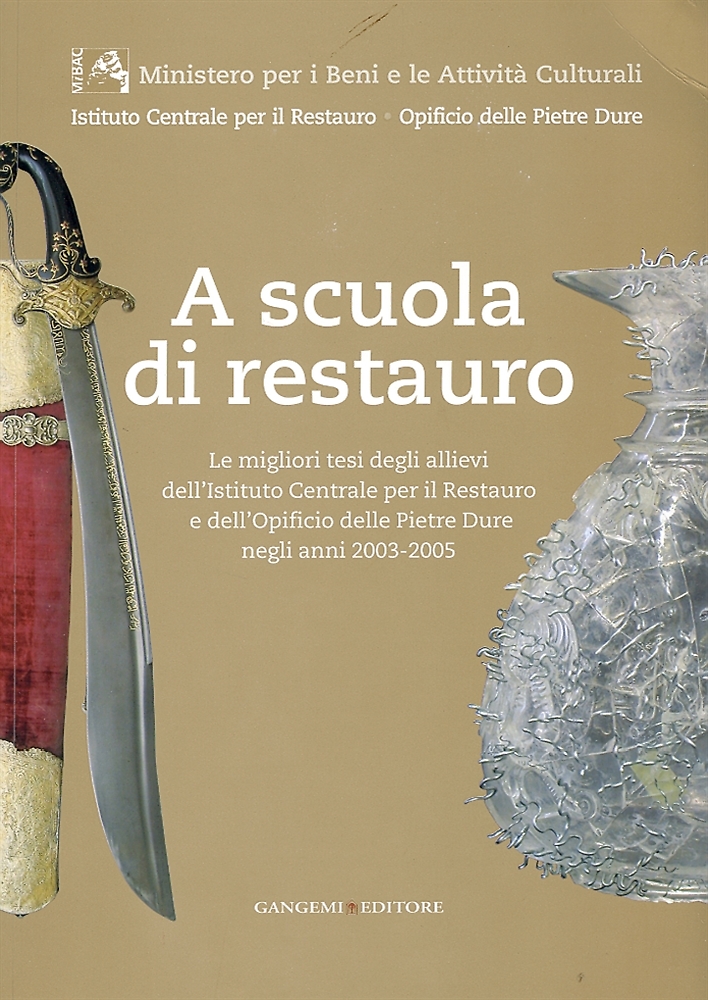 9788849213669-A scuola di restauro. Le migliori tesi degli allievi dell'Istituto Centrale per