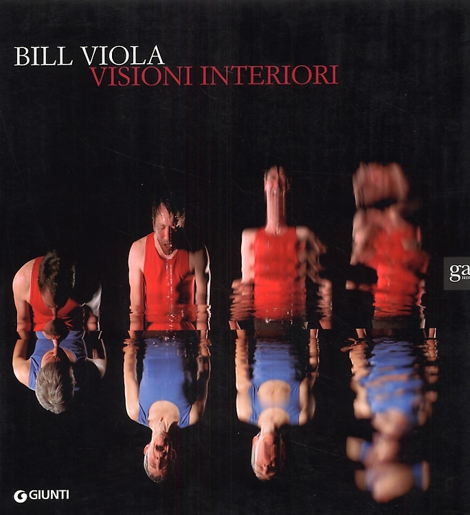 9788809060937-Bill Viola. Visioni interiori.
