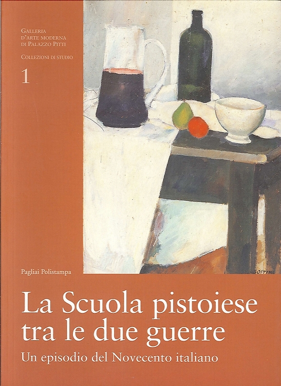 9788883042324-La Scuola Pistoiese tra le Due Guerre. Un Episodio del Novecento Italiano.