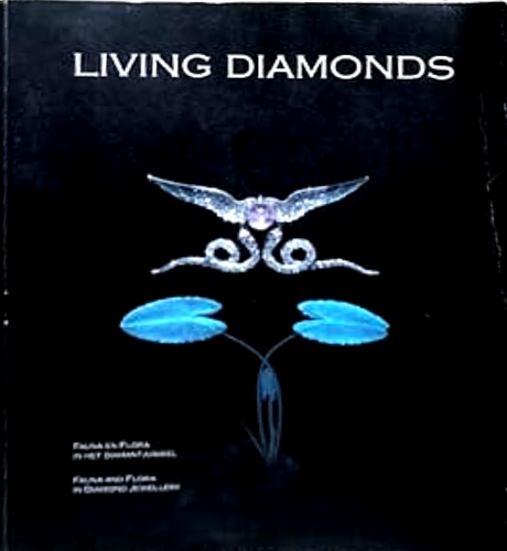 Living Diamonds. Fauna en flora in het diamant juweel. Fauna and flora in Diamon
