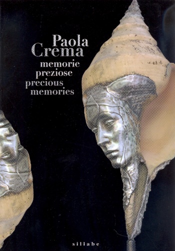 9788883474514-Paola Crema. Memorie preziose. Precious memories.