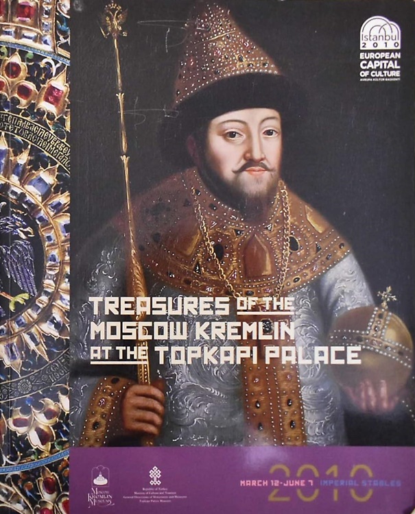 9789751734747-Treasures of the Moscow Kremlin At the Topkapi Palace.