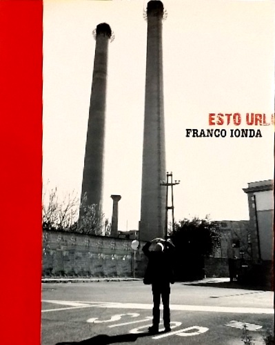 Franco Ionda. Esto urlo.