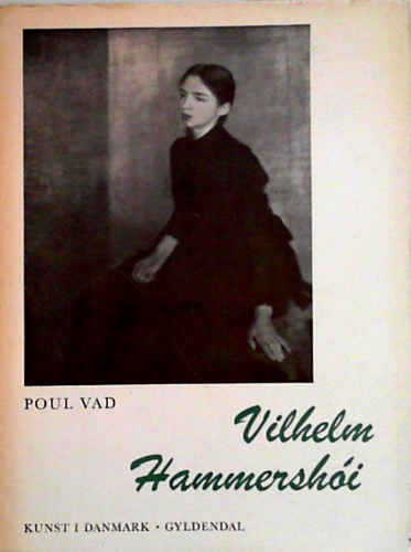 Vilhelm Hammershoi.