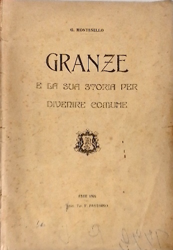 Granze e la sua storia per divenire comune.