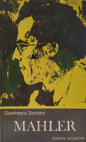 Gustav Mahler. Studio per un'interpretazione.