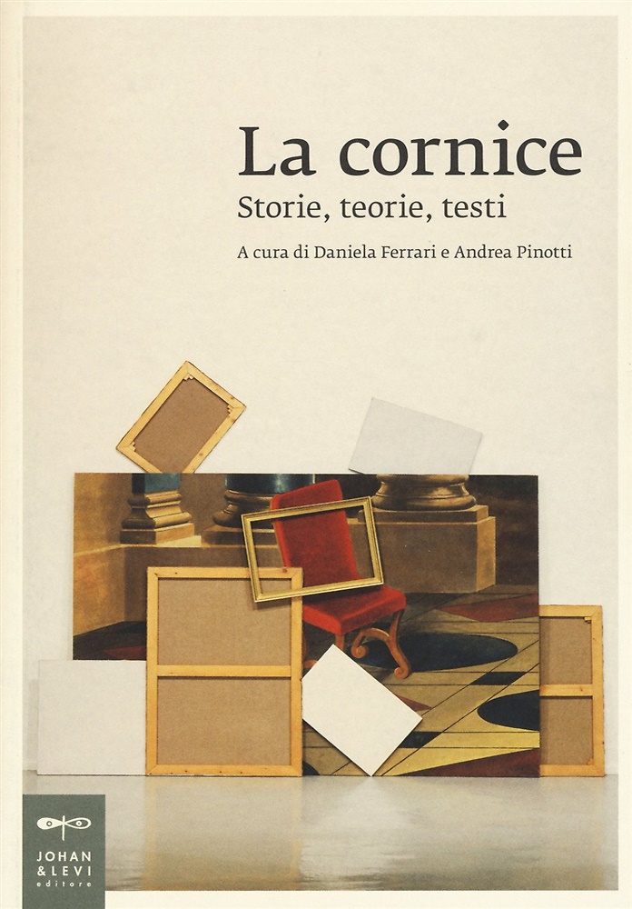 9788860102126-La cornice. Storie, teorie, testi.