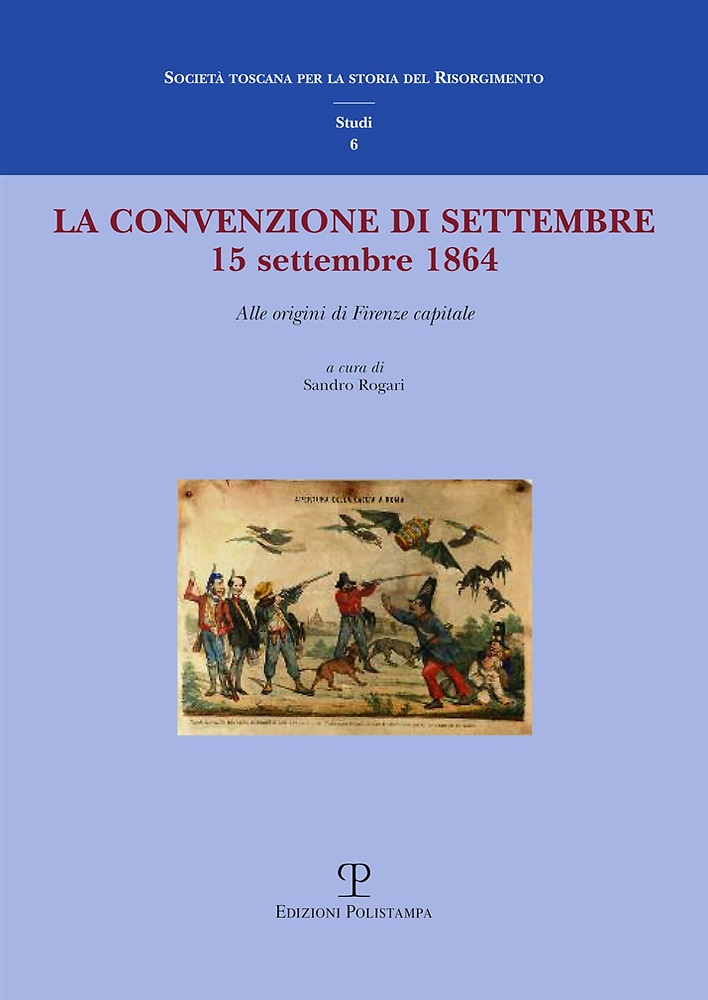 9788859615316-La convenzione di settembre. 15 settembre 1864 alle origini di Firenze capitale.