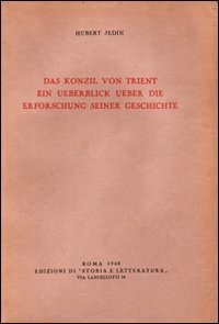 9788884988003-Das Konzil von Trient: ein Ueberblick ueber die Erforschung seiner Geschichte.
