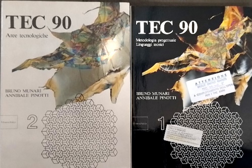 TEC 90. Metodologia progettuale. Linguaggi tecnici. Volume 1 e Volume 2.