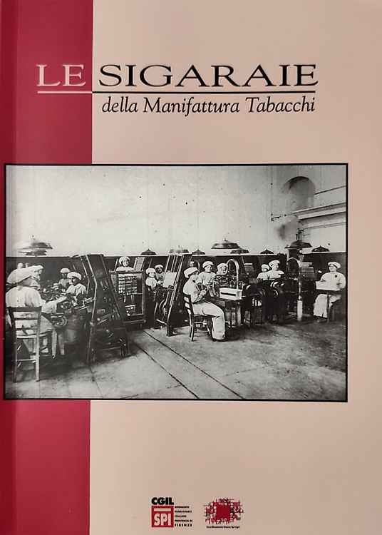 9788876225703-Le sigaraie della Manifattura Tabacchi.