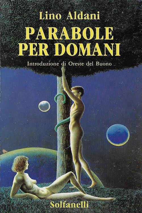 Parabole per domani. Racconti fantastici e fantascientifici.