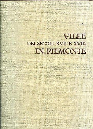 Ville dei secoli XVII e XVIII in Piemonte.
