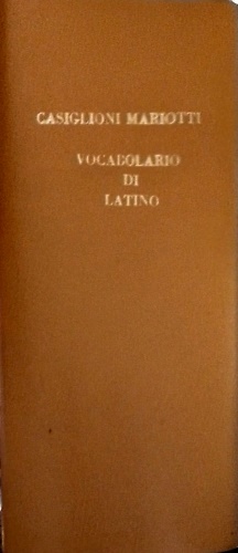 Vocabolario della lingua latina.