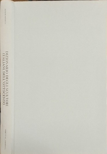 Dizionario degli scultori italiani dell'Ottocento.