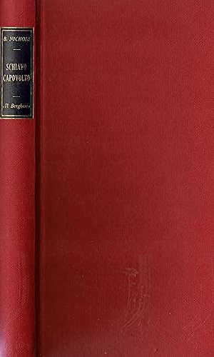 Schiavo capovolto. Storia segreta di Somerset Maugham.