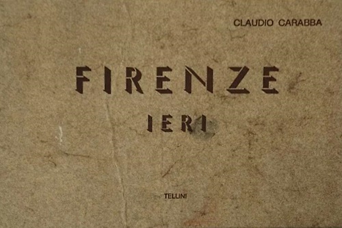 Firenze ieri.