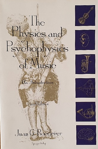 9780387943664-The Physics and Psychophysics of Music: An Introduction
