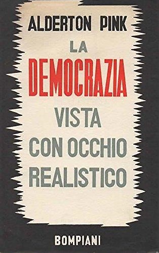 La democrazia vista con occhio realistico.