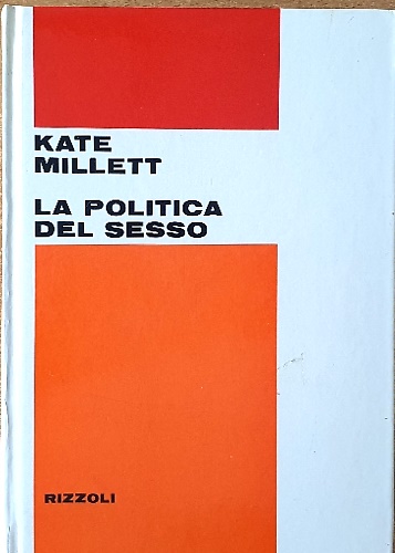 La politica del sesso.