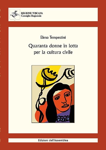 Quaranta donne in lotta per la cultura civile.