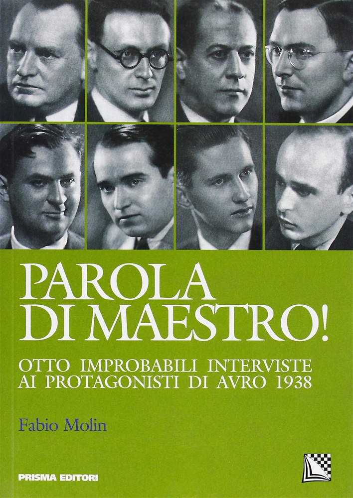 9788872641064-Parola di maestro! Otto improbabili interviste ai protagonisti di Avro 1938.
