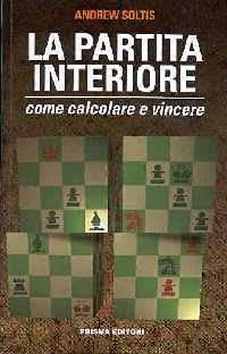9788872640609-La partita interiore. Come calcolare e vincere.