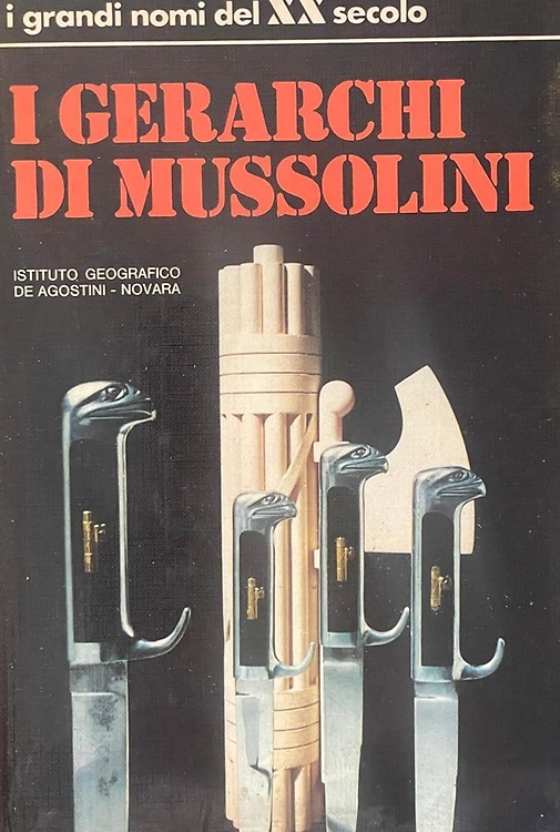 I gerarchi di Mussolini.