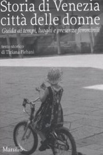 9788831795647-Storia di Venezia. Città delle donne.