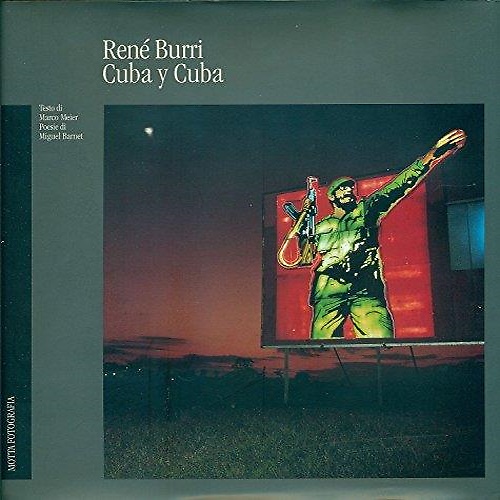 9788871790947-Rene Burri: Cuba y Cuba.