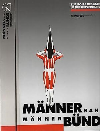 9783923158195-Männerbande. Männerbünde. Zur Rolle des Mannes im Kulturvergleich. Bande 2.