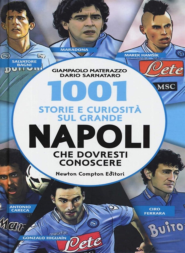 9788854156043-1001 storie e curiosità sul grande Napoli che dovresti conoscere.
