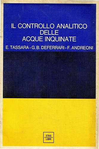 il controllo analitico delle acque inquinate.