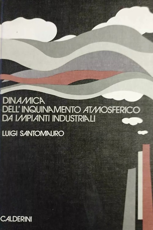 Dinamica dell'inquinamento atmosferico da impianti industriali