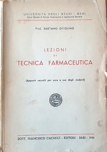 Lezioni di tecnica farmaceutica.