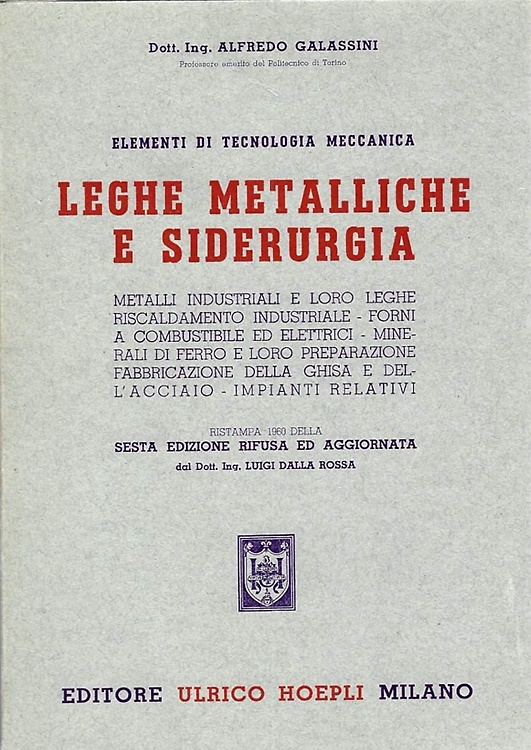 Leghe metalliche e siderurgia.