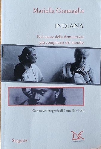 9788860362483-Indiana. Nel cuore della democrazia più complicata del mondo.