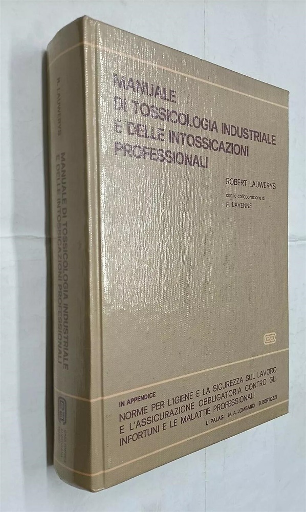 Manuale di tossicologia industriale e delle intossicazioni professionali.