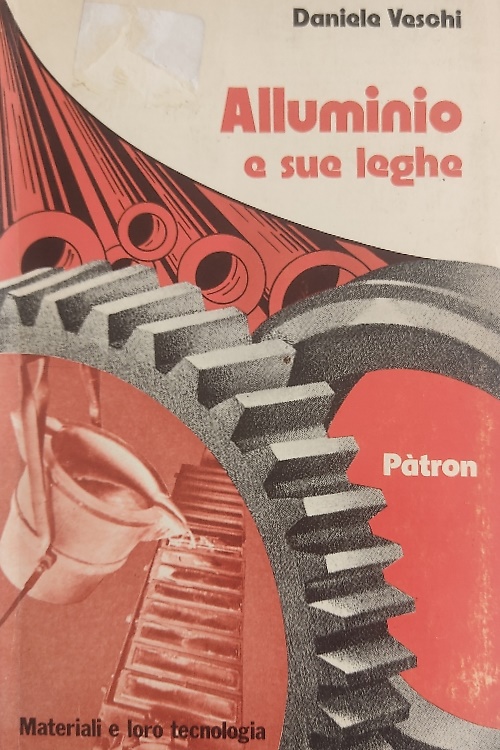 Alluminio e sue leghe.