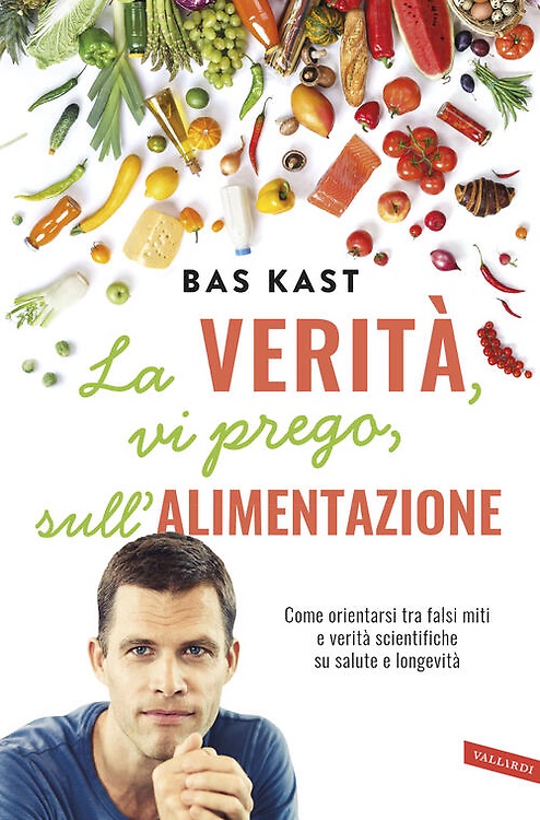 9788869878534-La verità, vi prego, sull'alimentazione. Come orientarsi tra falsi miti e verità