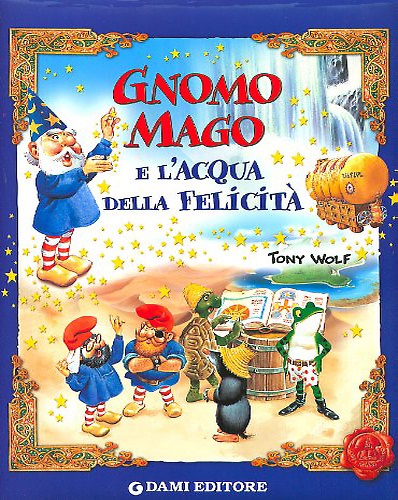 9788809612198-Gnomo Mago e l'acqua della felicità.