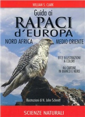 9788874132126-Guida ai rapaci d'Europa, Nord Africa, Medio Oriente.