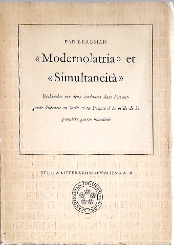 Modernolatria et Simultaneità.