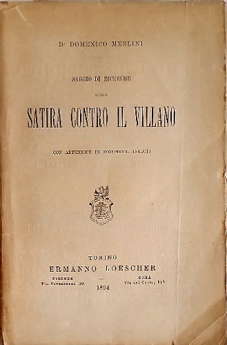 Saggio di ricerche sulla Satira contro il villano.
