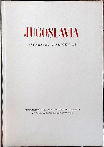 Jugoslavia. Affreschi Medioevali.